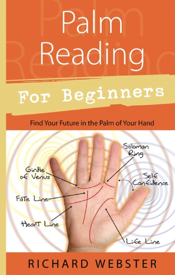 Palm Reading for Beginners by Richard Webster